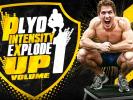 VIDEO: Plyo Intensity: ”EXPLODE UP!” Volume 1