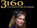 Join Me at 3160 – Chicago’s Piano & Cabaret